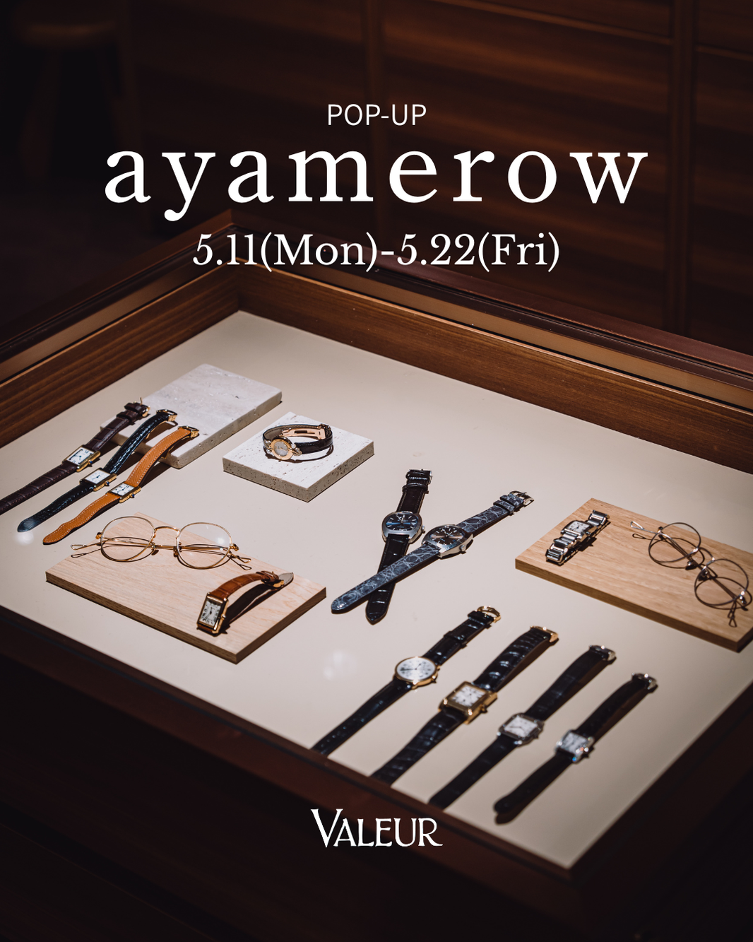 ＜POP UP EVENT＞VALEUR × ayamerow